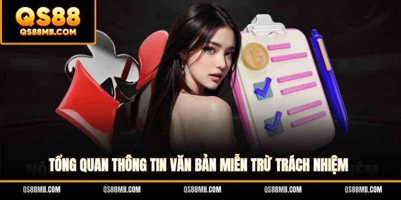 Tổng quan thông tin văn bản miễn trừ trách nhiệm